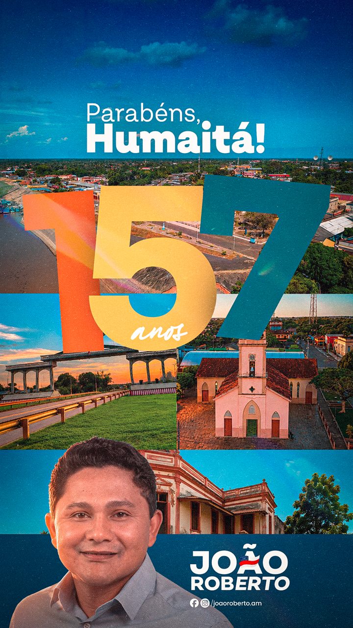 Parabéns Humaitá 157 anos